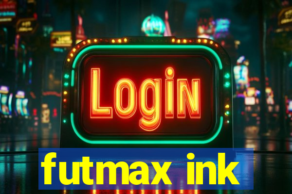 futmax ink
